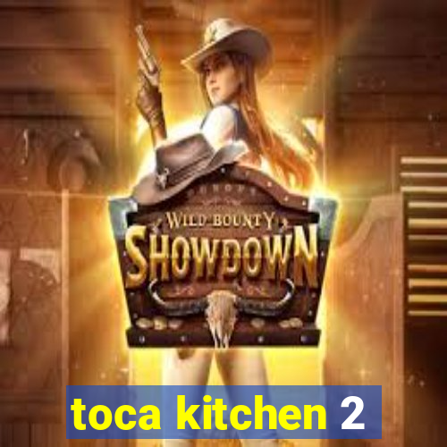 toca kitchen 2